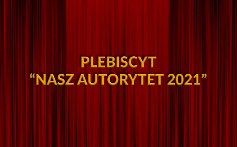 Plebiscyt Nasz Autorytet 2021