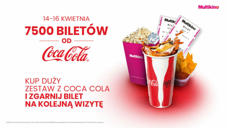 Weekend z Coca Cola w Multikinie. Odbierz darmowy bilet na majową premierę!