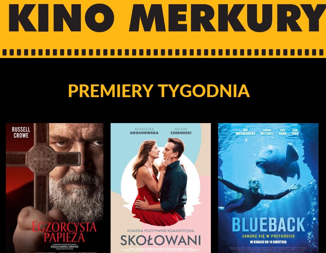 'Blueback', 'Skołowani' i 'Egzorcysta papieża', czyli nowości w kinie Merkury