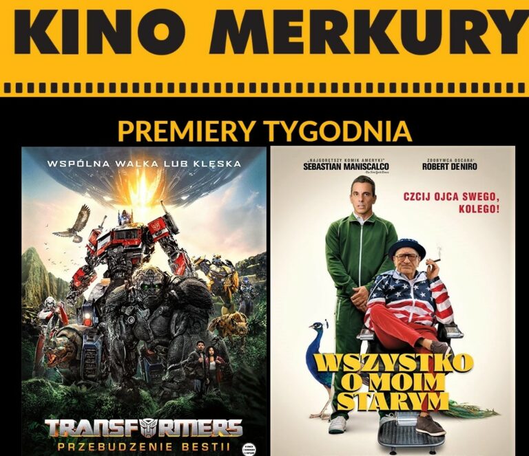 'Transformers' i 'Wszystko o moim starym' w kinie Merkury