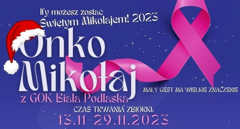 Onko Mikołaj 2023 – weź udział w niezwykłej akcji wraz z GOK w Białej Podlaskiej