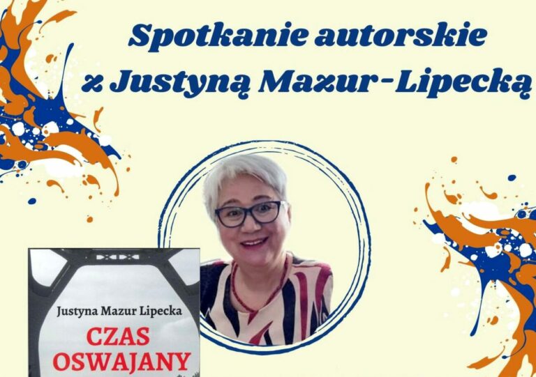 Justyna Mazur-Lipecka opowie w Filii nr 6 MBP o swojej nowej książce