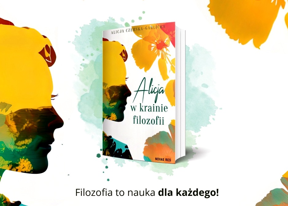 Kącik książkowy: Bialczanka w krainie fiolozofii, czyli czy ciekawość to naprawdę pierwszy stopień do piekła?