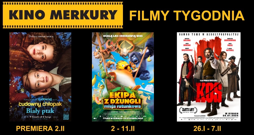 W Merkurym zobaczymy filmy 'Ekipa z dżungli' i 'Cudowny chłopak'