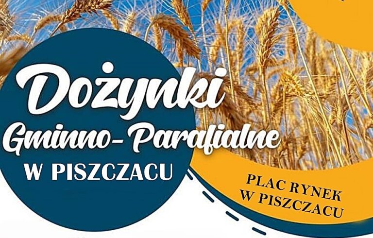 Dożynki Gminno-Parafialne w Piszczacu: świętowanie i integracja – zapowiedź