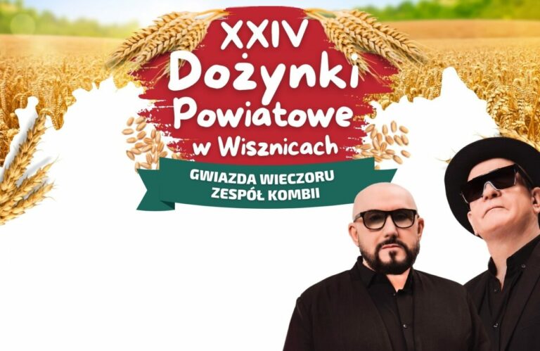 Dożynki powiatu bialskiego w Wisznicach z zespołem Kombii – zapowiedź