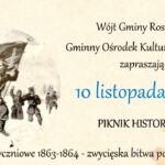 Piknik historyczny związany z powstaniem styczniowym w Rossoszu – zapowiedź