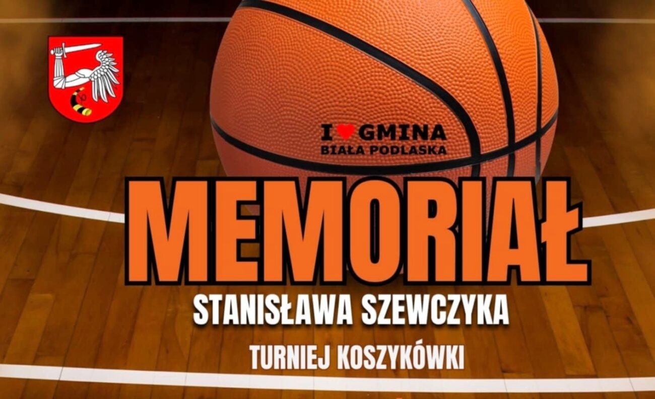 Gmina Biała Podlaska zaprasza na Memoriał Stanisława Szewczyka w koszykówce z kwestą na WOŚP