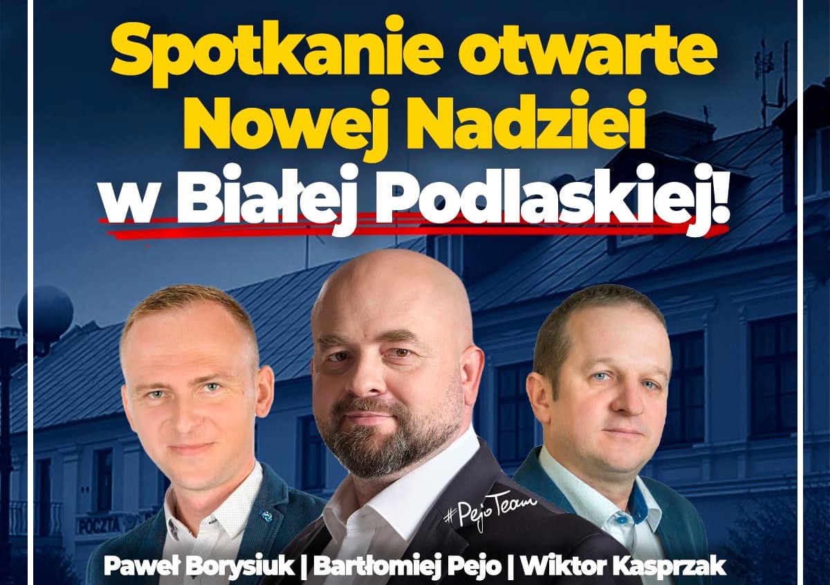 Otwarte spotkanie Nowej Nadziei w Białej Podlaskiej – zapowiedź