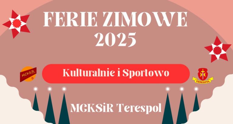 Terespol: Ferie pełne kultury i sportu. Zapisz się, póki są miejsca