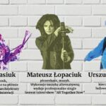 Malarka, poetka i piosenkarz gośćmi ‚Trzech spojrzeń na kulturę’ w Terespolu – zapowiedź