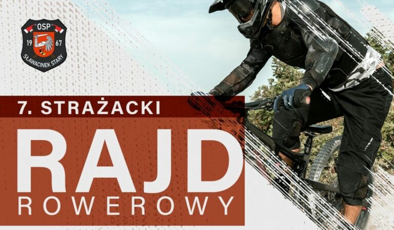 Weź udział w 7. Strażackim Rajdzie Rowerowym z OSP w Sławacinku Starym – zapowiedź