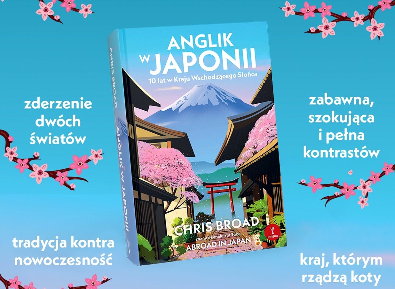 Kącik książkowy: Angielski humor plus japońskie absurdy, czyli 'Anglik w Japonii'