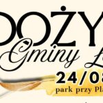 Dożynki gminy Łomazy z konkursem wieńców, koncertami i potańcówką – zapowiedź