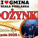 Łzy, Starsi i Kubańczyk gwiazdami dożynek gminy Biała Podlaska – zapowiedź