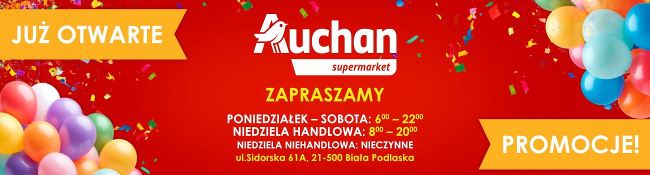Auchan - reklama nad postami1, baner główny1 - Otwarcie Auchan