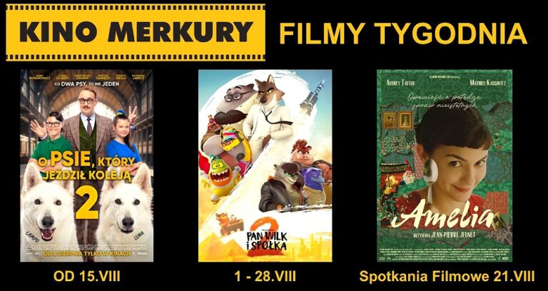 'O psie, który jeździł koleją 2', 'Pan Wilk i spółka 2' oraz 'Smerfy' w kinie Merkury