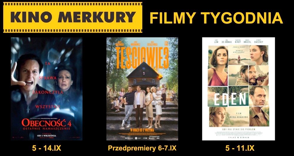 Same hity w Merkurym: 'Teściowie 3' rozbawią do łez, 'Eden" i 'Obecność 4' porządnie postraszą