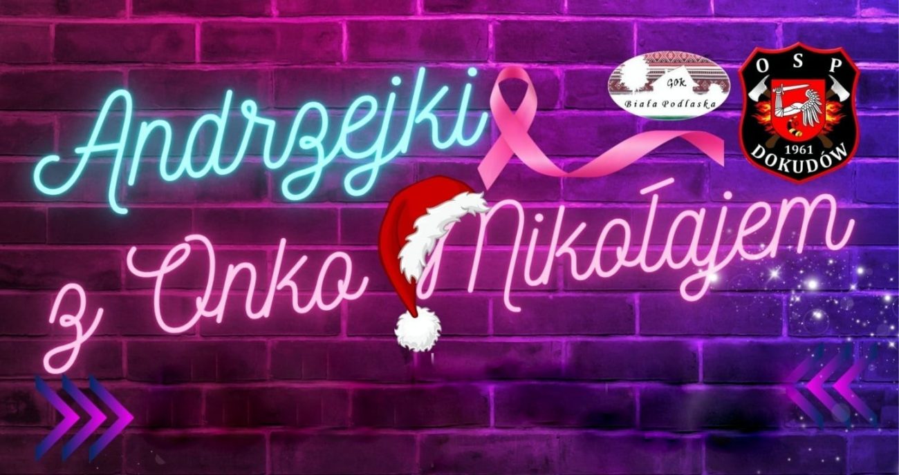 Andrzejki z Onko Mikołajem w Dokudowie Pierwszym! – zapowiedź