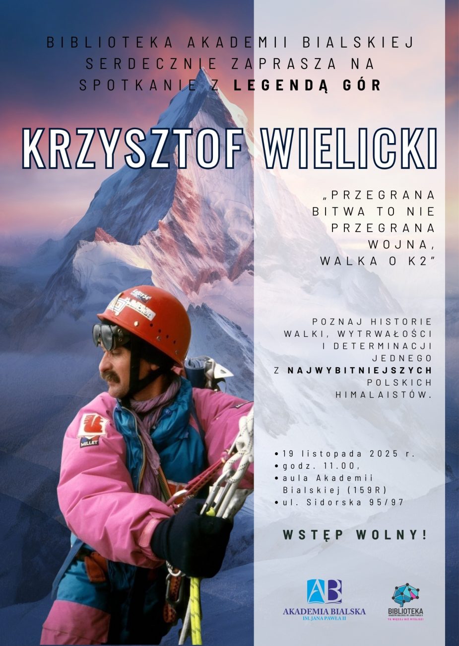 Jeden z najwybitniejszych polskich himalaistów zagości w Akademii Bialskiej – zaproszenie