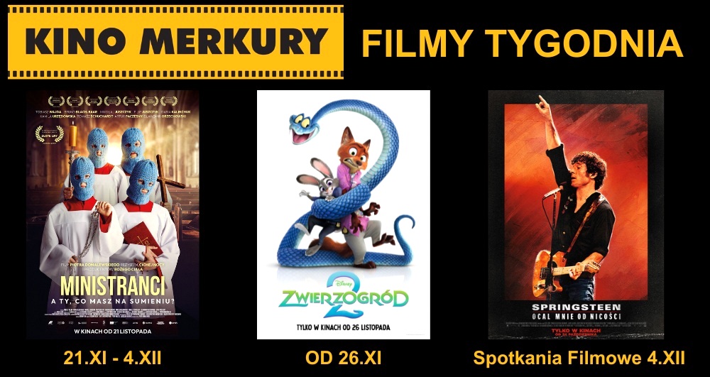 Zobacz w Merkurym najnowsze hity: 'Ministranci', 'Zwierzogród 2' i 'Springsteen'