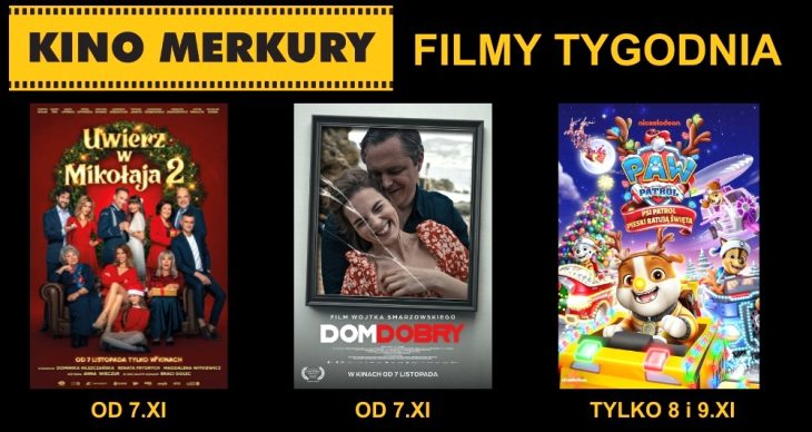 W Merkurym same premiery: 'Psi patrol. Pieski ratują święta', 'Uwierz w Mikołaja 2' i 'Dom dobry'