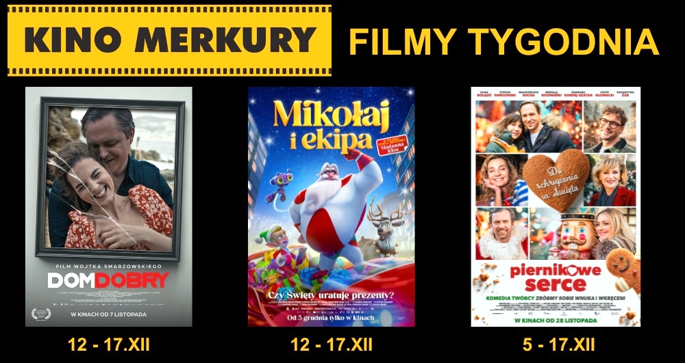 Do zobaczenia w Merkurym: 'Mikołaj i ekipa' i 'Zwierzogród 2' dla dzieci, 'Wielkie ostrzeżenie' i 'Dom dobry' dla dorosłych