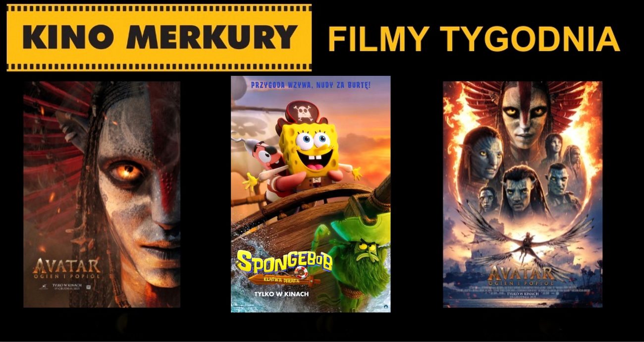 W Merkurym 'SpongeBob: Klątwa pirata' i 'Avatar: Ogień i popiół' dla dzieci i dorosłych