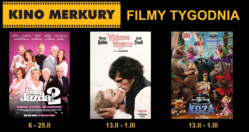 Co jest grane w Merkurym: melodramat 'Wichrowe wzgórza', komedia 'Dalej jazda 2' i animacja dla dzieci 'Wielka mała koza'