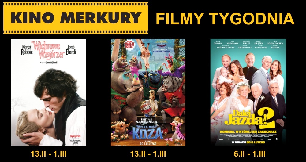 Na afiszu kina Merkury: 'Kicia Kocia w podróży' i inne bajki dla dzieci na czas ferii, a dla dorosłych 'Wichrowe wzgórza'