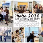 Z Małaszewicz na Maltę! Nauczycielki z Reymonta szlifowały angielski w słońcu południa