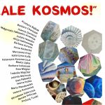 ‚Ale Kosmos!’ w bialskim BCK. Niezwykła podróż przez wewnętrzne i zewnętrzne wszechświaty