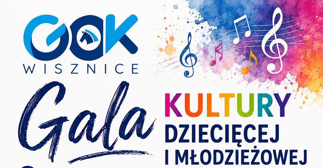 Wieczór pełen pasji i emocji. Nadchodzi Gala Kultury Dziecięcej i Młodzieżowej w Wisznicach – zapowiedź