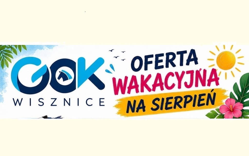 Sierpień pełen kultury w Wisznicach. GOK zdradza bogaty plan na resztę wakacji