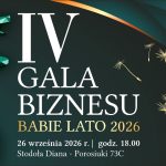 Biznes z sercem w Porosiukach. Nadchodzi 4. Gala Biznesu ‚Babie Lato’ – zapowiedź