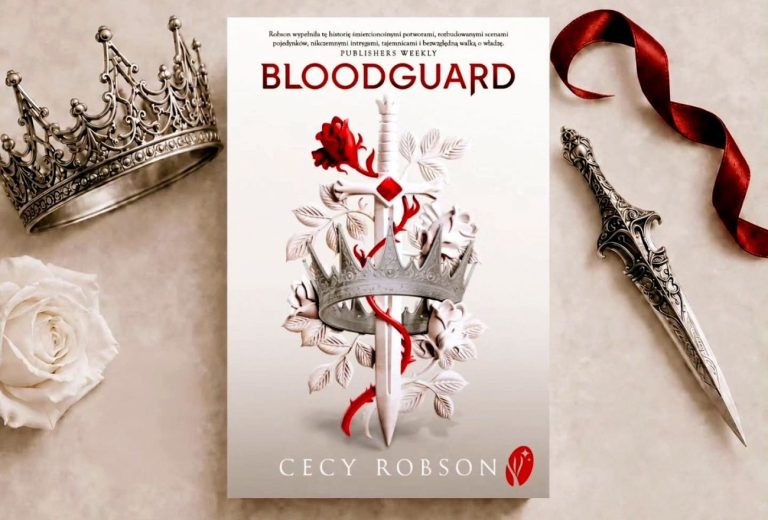 Kącik książkowy: Brutalna arena, mroczne sekrety i walka o wolność. 'Bloodguard' Cecy Robson