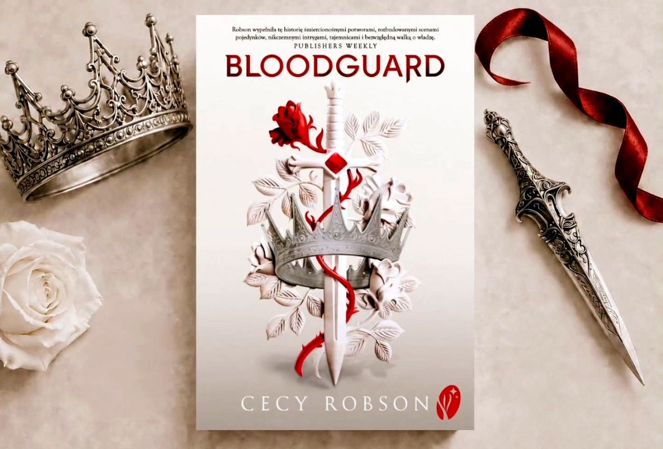 Kącik książkowy: Brutalna arena, mroczne sekrety i walka o wolność. 'Bloodguard' Cecy Robson
