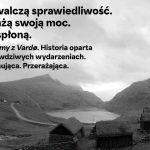 Kącik książkowy: Siła kobiet w obliczu mroku. „Wiedźmy z Vardø” Anyi Bergman